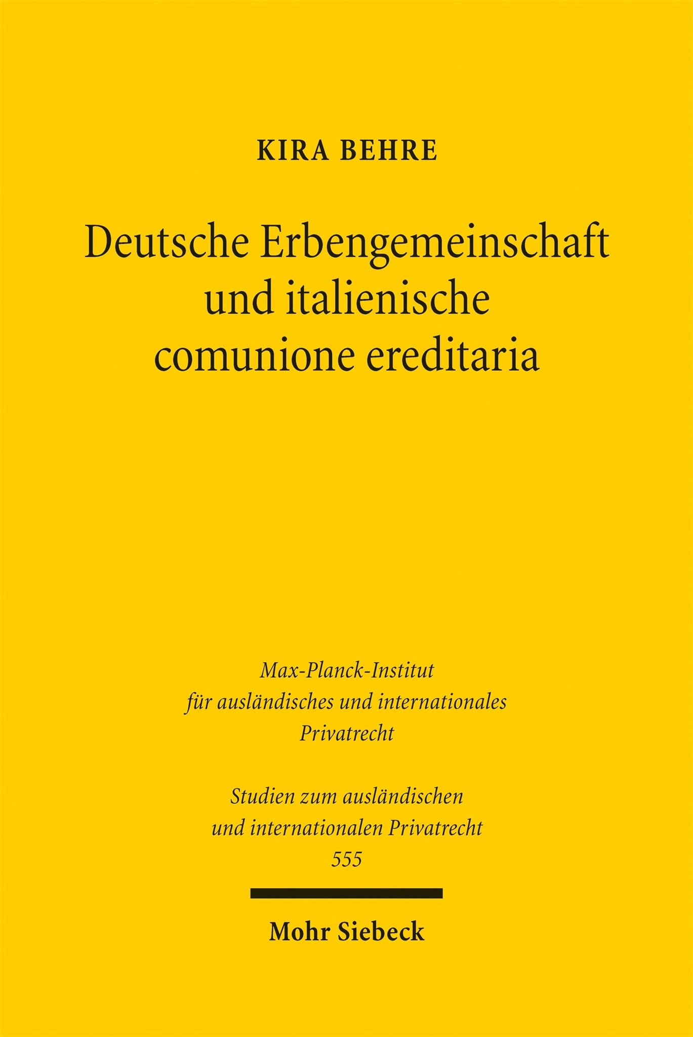 Cover image for Deutsche Erbengemeinschaft und italienische comunione ereditaria ISBN 9783162002389